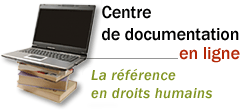 Le centre de documentation de Droits et D�mocratie